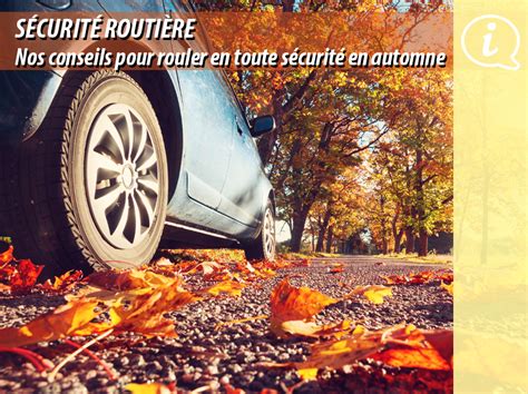 Nos conseils pour rouler en toute sécurité en automne CARTAPLAC