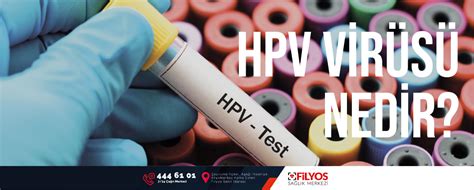 HPV Virüsü Nedir Filyos Sağlık Merkezi