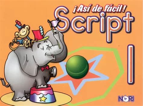 Así De Fácil Script 1 Primaria Nori