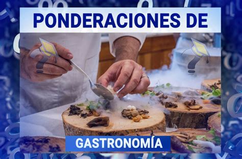 Ponderaciones De Gastronom A Pau