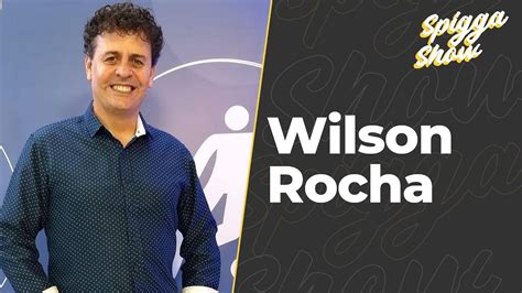 Wilson Rocha SpiggaShow 104 YouTube