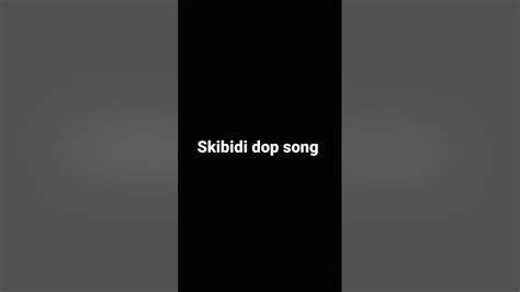 Skibidi Dop Song Youtube