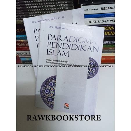 Jual Buku Paradigma Pendidikan Islam Drs Muhaimin M A Shopee