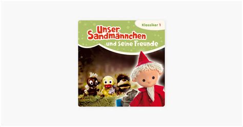 Unser Sandm Nnchen Und Seine Freunde Vol Bei Itunes