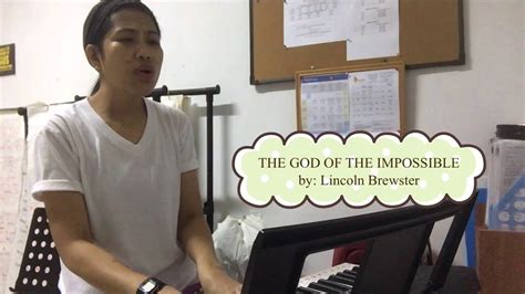 The God Of The Impossible Lincoln Brewster Youtube