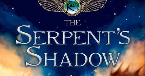 Riordan Retrospective The Serpents Shadow R Urbanfantasy