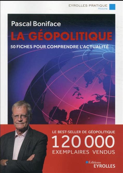 La G Opolitique Fiches Pour Comprendre L Actualit Pascal