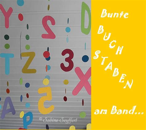 Ein Buntes Abc Zum Schulstart Diy Diy Blog Sabine Seyffert