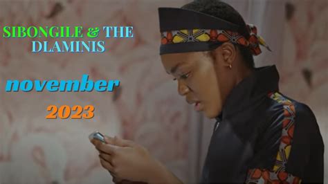 Sibongile The Dlaminis November Teasers Sibongile Discovers