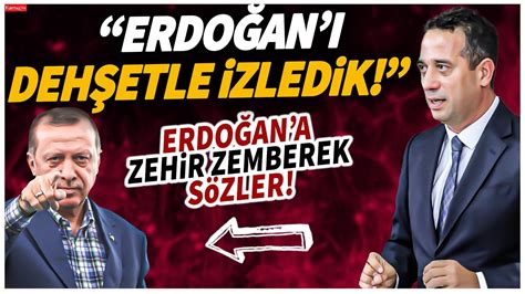 Ali Mahir Başarır dan Erdoğan a zehir zemberek sözler Erdoğan ı