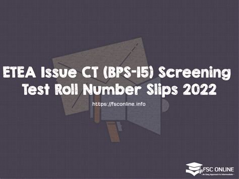 Etea Issue Ct Bps Screening Test Roll Number Slips