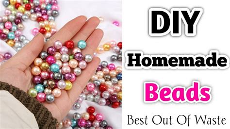 Diy Homemade Beads How To Make Beads At Home Beads Making At Home