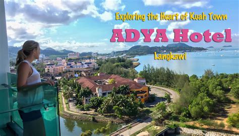 Exploring Kuah Town From the ADYA Hotel Langkawi | The Trading Travelers