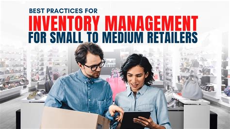 Best Practices For Inventory Management For Retailers