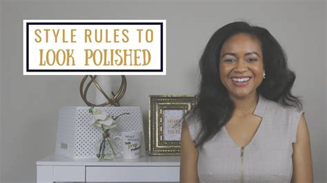 5 Style Rules To Always Look Classy And Polished Youtube