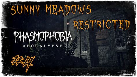 Paseo Por Sunny Meadows Restrincted Part 4 Phasmophobia Apocalypse