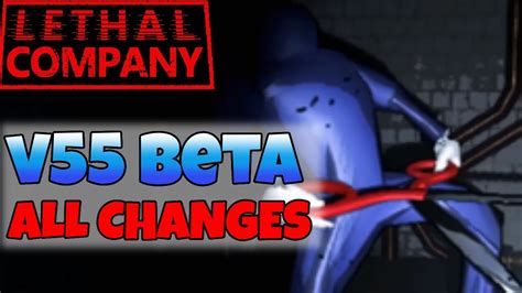 All Changes In The New Update Lethal Company V Beta Youtube