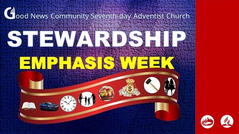 Good News Community Church S Stewardship Emphasis Week Friday Evening