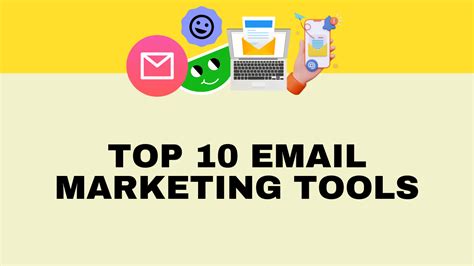 The Top Email Marketing Tools For Small Businesses