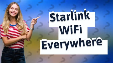 Does Starlink Give You Wifi Anywhere Youtube