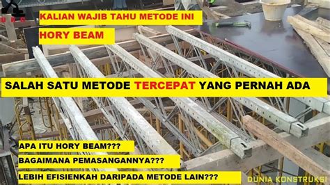 Metode Pemasangan Bekisting Plat Lantai 3 Dengan Hory Beam Youtube