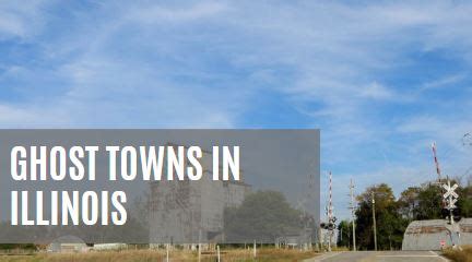 Ghost Towns In Illinois Map Urbex Underground