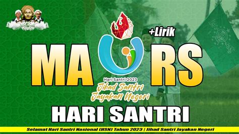 Mars Hari Santri Nasional Lirik Dan Animasi Bendera HSN 2023 Hari