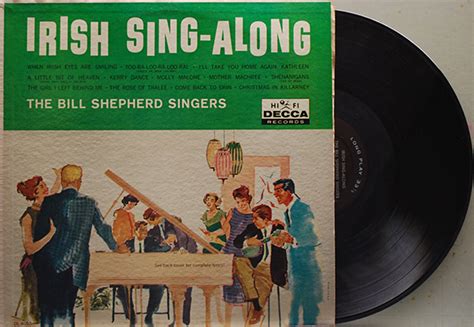 Irish Sing Along • The Bill Shepherd Singers Uncle Eddies Record Collection