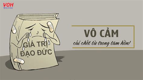 Vô cảm là gì Tại sao con người ngày càng trở nên vô cảm