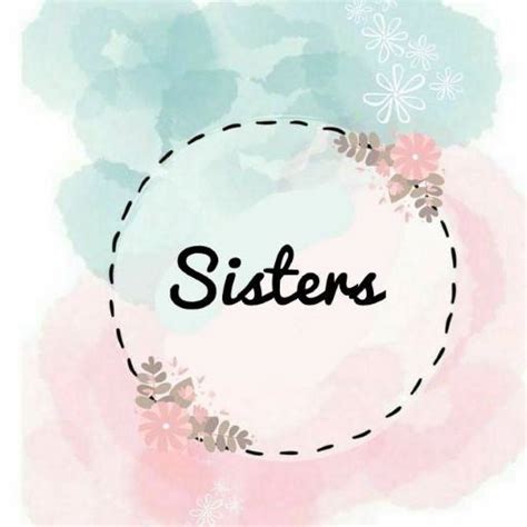 Celebrate Sisterhood: Instagram Highlight Covers for Your Sibling Stories