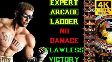 JOHNNY CAGE EXPERT Arcade Ladder NO DAMAGE FLAWLESS VICTORY MORTAL