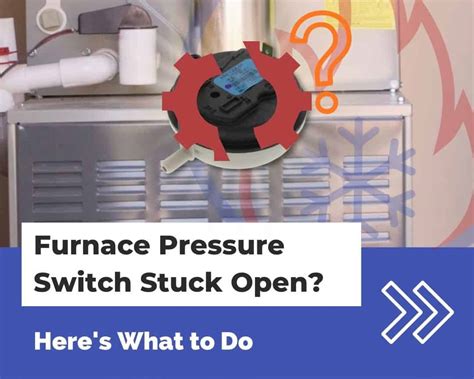 How To Fix Pressure Switch On Furnace Otherduty