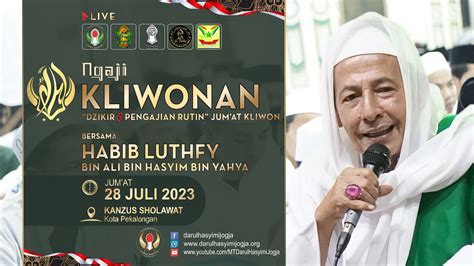 LIVE Ngaji KLIWONAN Bersama Habib Luthfi Bin Yahya 28 JULI 2023