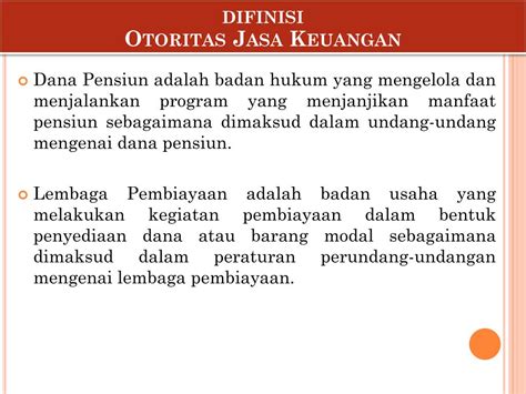 Ppt O J K Otoritas Jasa Keuangan Powerpoint Presentation Free