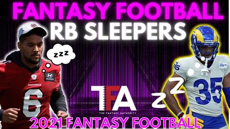 Fantasy Football Advice 2021: Top Running Back Sleepers - YouTube