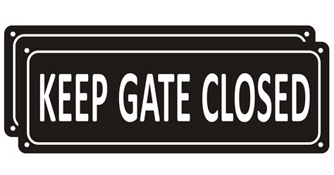 Buy Keep Gate Closed Sign Pack Metal Close Gate Signs For Fence