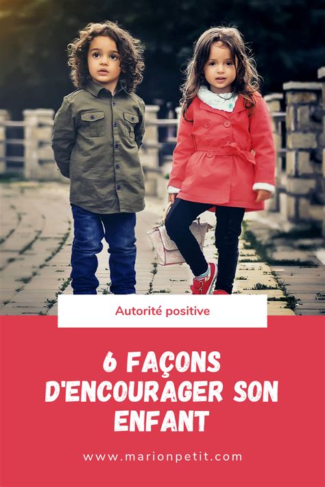 Encourager Son Enfant Marion Petit