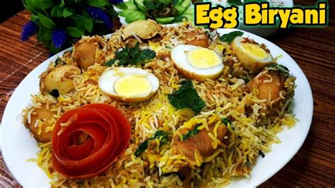 Easy Egg Biryani Recipe Restaurant Style Biryani Yummy Homemade