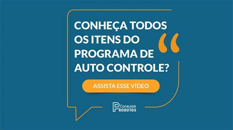 Conhe A Todos Os Itens Do Programa De Auto Controle Youtube