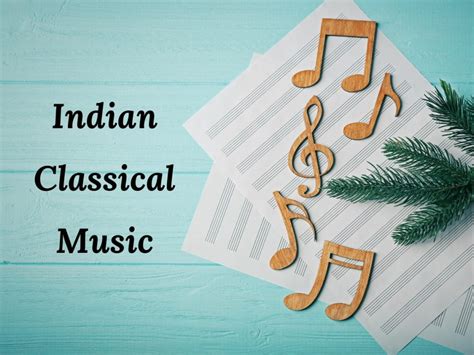 Indian Classical Music: The Sound of Tradition