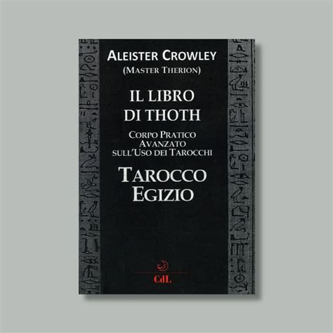 Il Libro Di Thoth Di Aleister Crowley