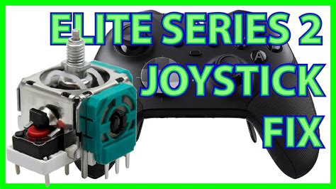 How To Replace An Xbox One Elite Series Controller Analog Joystick