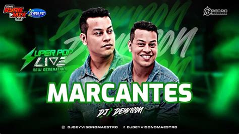 SET AO VIVO SUPER POP LIVE NEW GENERATION EM FURO GRANDE MARCANTES