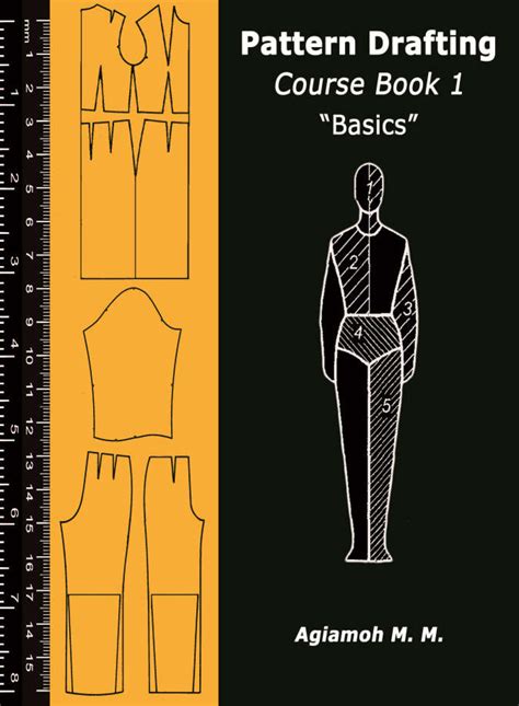 Pattern Drafting Course Book 1 Basics” Fashion Design Books
