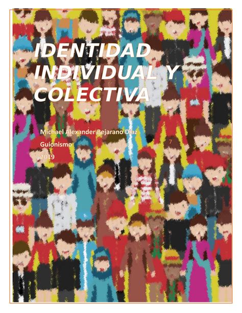 Identidad Individual Y Colectiva By Mike Diaz Issuu