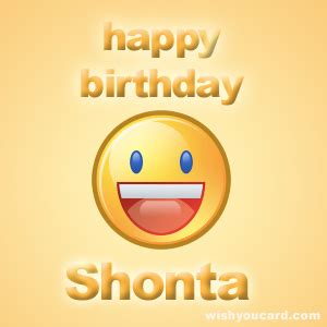 Happy Birthday Shonta Free E Cards