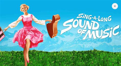 The Sound of Music Sing Along Discount Tickets - Tickets $25 (Reg $35 ...