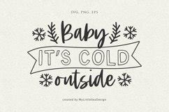 Baby Its Cold Outside Christmas Svg Quote 2233912