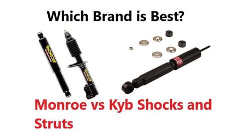 Monroe vs. KYB Shocks and Struts: Which Brand is Best? – Rx Mechanic