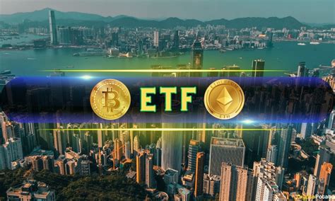 Hong Kong Spot Bitcoin Ethereum Etfs Go Live Issuers Expect Huge